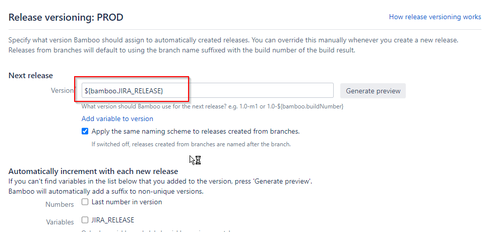 Bamboo Deployment Configuration: Release Versioning